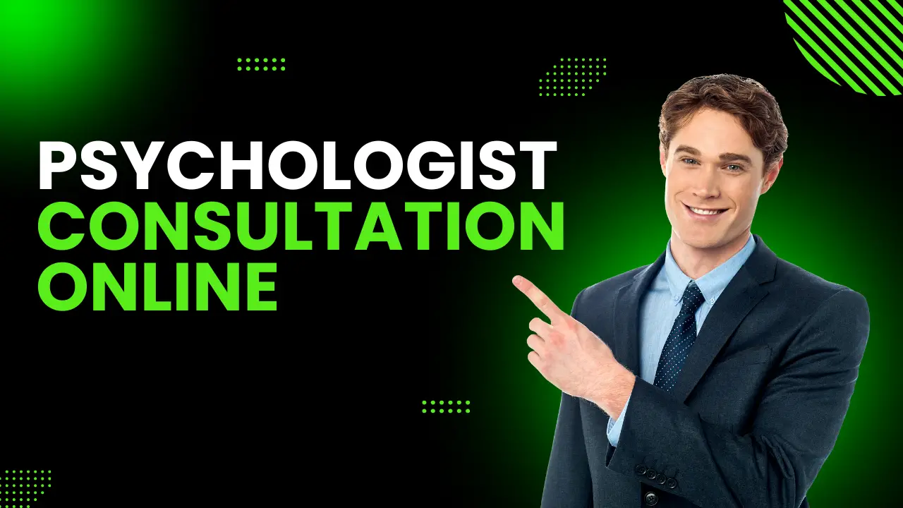 Psychologist Consultation Online